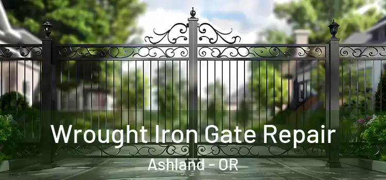  Wrought Iron Gate Repair Ashland - OR
